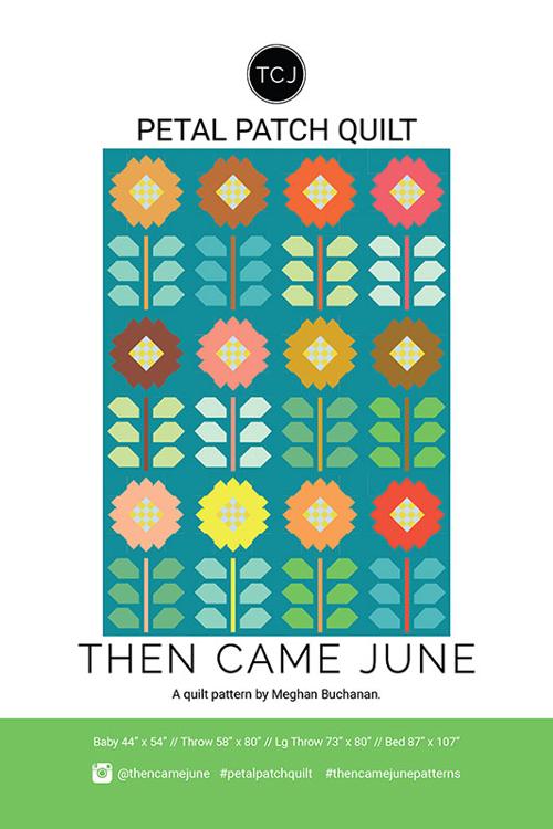 Quilt Pattern | Petal Patch Quilt | Then Came June – The Quilty Shop