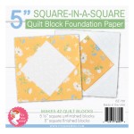 FPP | 5" Square-In-A-Square Foundation Paper | 42 Blocks – The Quilty Shop